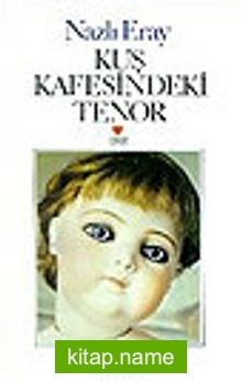 Kuş Kafesindeki Tenor