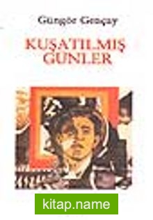 Kuşatılmış Günler