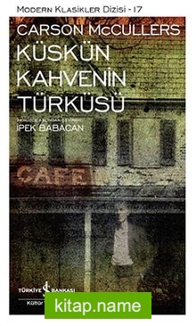 Küskün Kahvenin Türküsü (Karton Kapak)