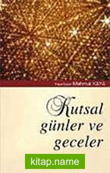 Kutsal Günler ve Geceler