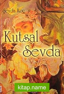 Kutsal Sevda