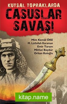 Kutsal Topraklarda Casuslar Savaşı