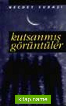 Kutsanmış Görüntüler