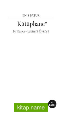 Kütüphane/Bir Başka Labirent Öyküsü