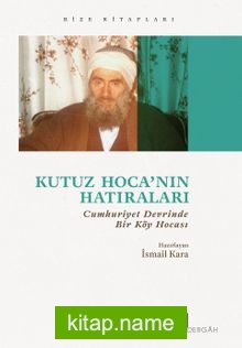 Kutuz Hoca’nın Hatıraları