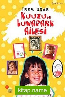 Kuuzu ve Lunapark Ailesi