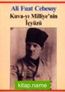 Kuva-yı Milliye’nin İçyüzü