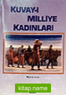 Kuvay-ı Milliye Kadınları