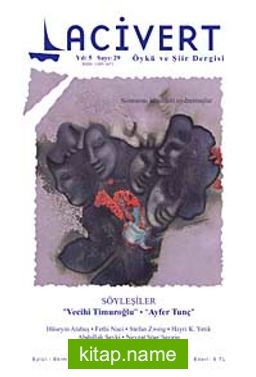 Lacivert Öykü ve Şiir Dergisi Yıl:5 Sayı:29 Eylül-Ekim 2009