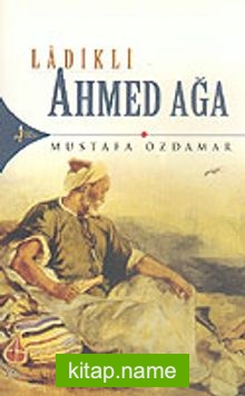 Ladikli Ahmed Ağa