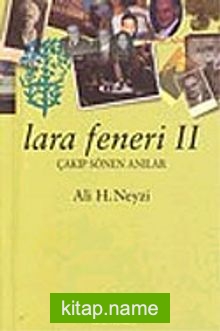 Lara Feneri 2 Çakıp Sönen Anılar