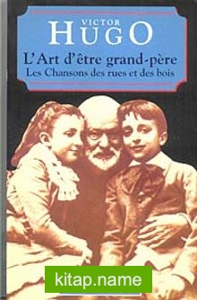 L’art d’etre Grand-pere