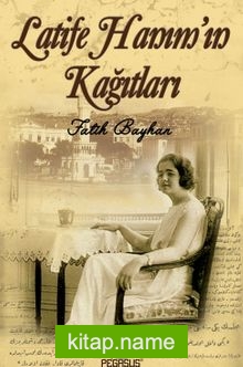 Latife Hanım’ın Kağıtları (Cep Boy)