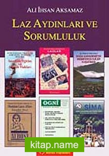 Laz Aydınları ve Sorumluluk