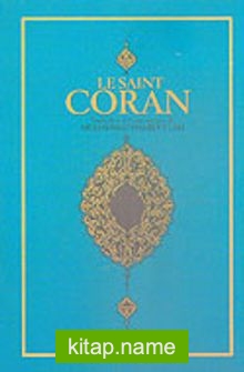 Le Saint Coran (metinsiz)