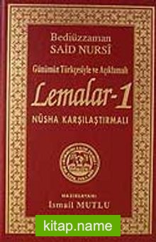 Lemalar-1(Günümüz Türkçesiyle ve Açıklamalı)Nüsha Karşılaştırmalı