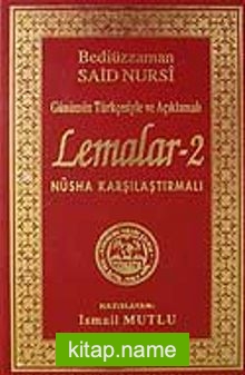 Lemalar-2(Günümüz Türkçesiyle ve Açıklamalı)Nüsha Karşılaştırmalı