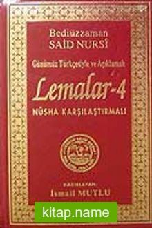 Lemalar-4(Günümüz Türkçesiyle ve Açıklamalı)Nüsha Karşılaştırmalı