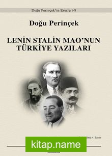 Lenin Stalin Mao’nun Türkiye Yazıları