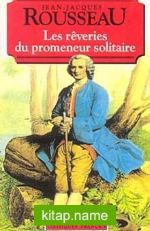 Les Reveries du Promeneur Solitaire