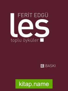 Leş / Toplu Öyküler