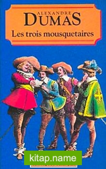 Les Trois Mousquetaires