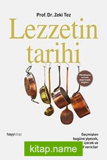 Lezzetin Tarihi