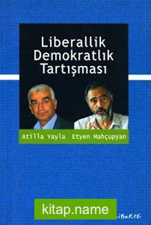 Liberallik Demokratlık Tartışması