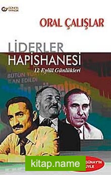 Liderler Hapishanesi (12 Eylül Günlükleri)