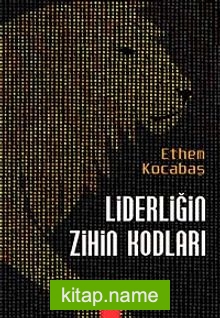 Liderliğin Zihin Kodları