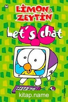 Limon ile Zeytin / Let’s Chat