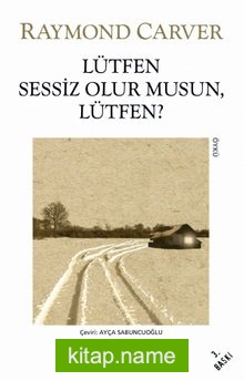 Lütfen Sessiz Olur Musun, Lütfen?