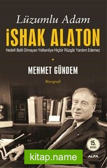 Lüzumlu Adam İshak Alaton