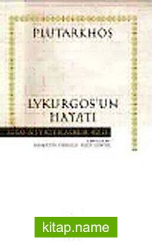 Lykurgos’un Hayatı (Ciltli)