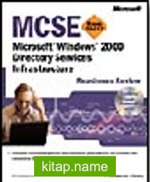 MCSE Microsoft  Windows  2000 Directory Services Infrastructure Readiness Review; Exam 70-217