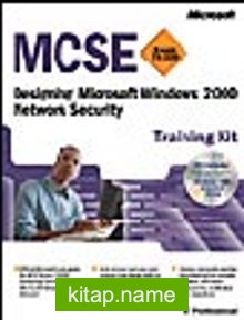 MCSE Training Kit: Designing Microsoft  Windows  2000 Network Security