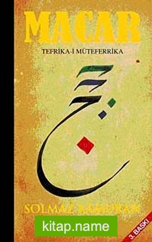 Macar  Tefrika-i Müteferrika (Ciltli)