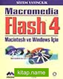 Macromedia Flash 4 (Windows ve Macintosh Sürümü)