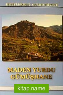 Maden Yurdu Gümüşhane