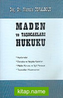 Maden ve Taşocakları Hukuku