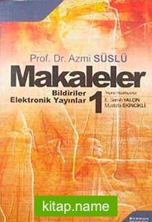 Makaleler-1 / Prof. Dr. Azmi Süslü