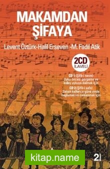 Makamdan Şifaya – Cd’li Kitap