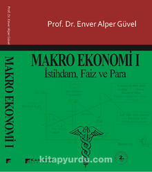 Makro Ekonomi 1 İstihdam, Faiz ve Para