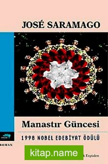 Manastır Güncesi