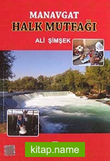 Manavgat Halk Mutfağı