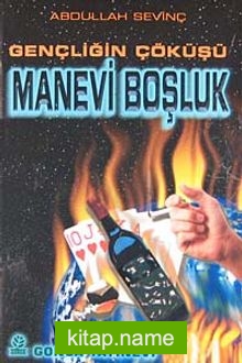 Manevi Boşluk