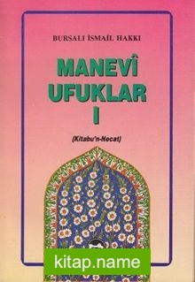 Manevi Ufuklar-1 (Kitabül Necat)