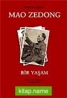 Mao Zedong Bir Yaşam