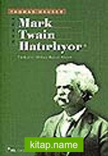 Mark Twain Hatırlıyor