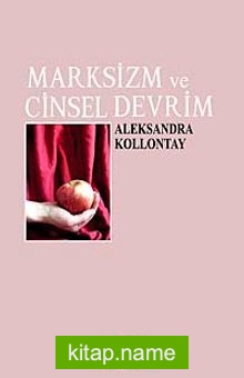 Marksizm ve Cinsel Devrim